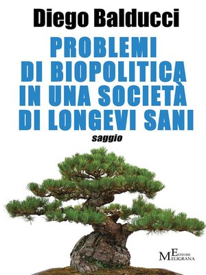 cover image of Problemi di biopolitica in una società di longevi sani
